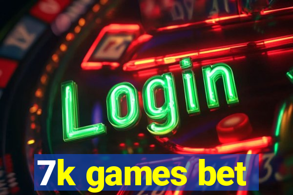 7k games bet